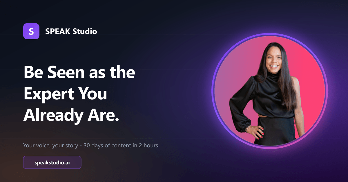 SPEAK Studio - Be Seen as the Expert You Already Are